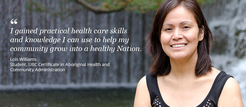 Lois Williams, a student from UBC Certificate in Aboriginal Health and Community Administration.